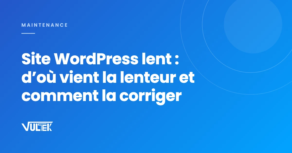 Site WordPress lent, page en cours de chargement