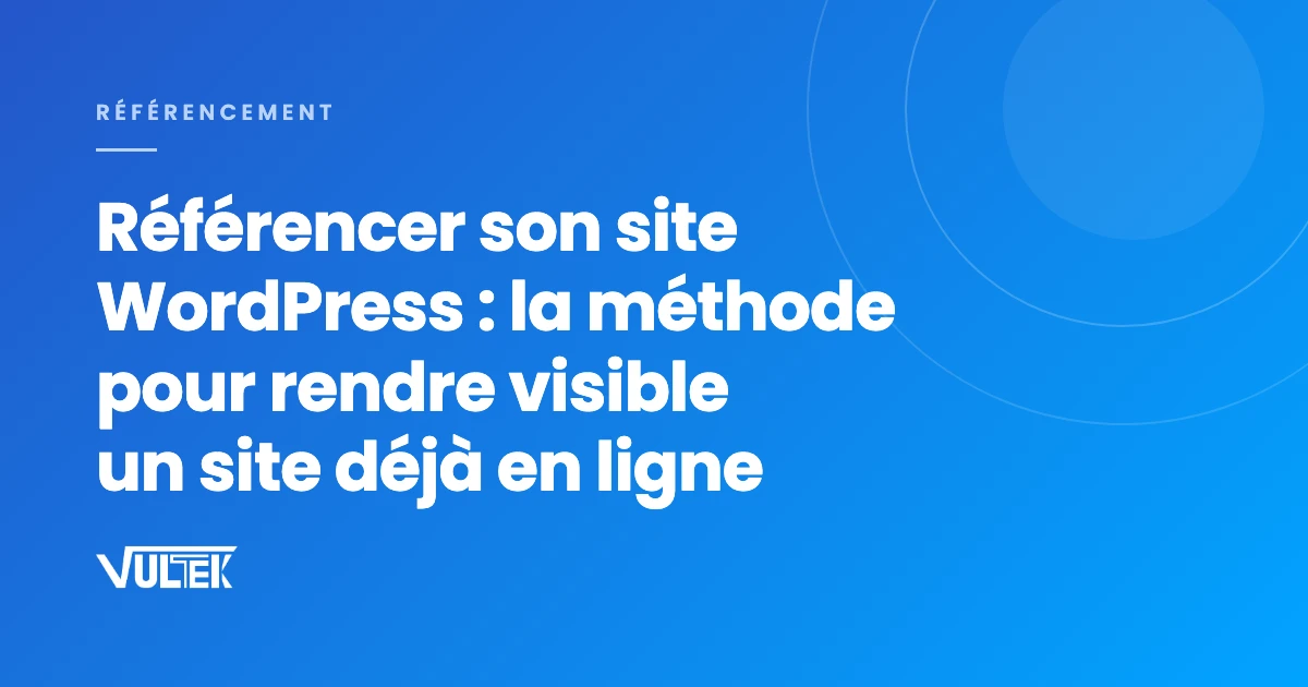 Référencer son site WordPress, réglage de visibilité dans le tableau de bord