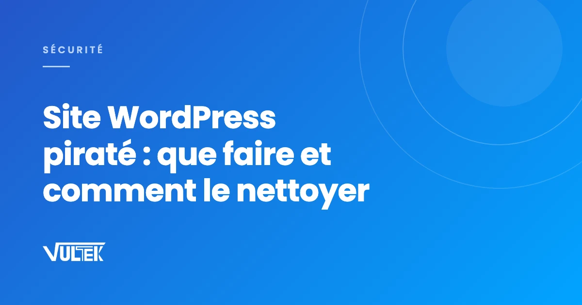 écran affichant un site WordPress piraté avec une alerte de sécurité du navigateur